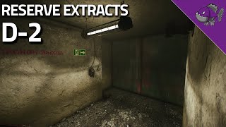 D2  Reserve Extract Guide  Escape From Tarkov [upl. by Fogg]