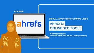 Ahrefs Software Video Tutorial ADV 558B [upl. by Anaitsirhc]