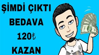 Şimdi Çıktı Bedava Kayıt Ol 120₺ Kazan💰ÖDEME KANITLI [upl. by Sirronal]