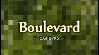 Boulevard  Dan Byrd KARAOKE VERSION [upl. by Esbensen414]