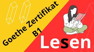 Goethe Zertifikat B1 Lesen  Examen Goethe Zertifikat Leseverstehen [upl. by Eelnyl655]