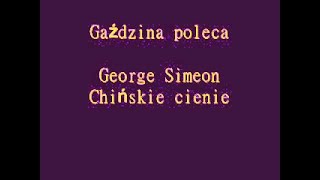 George Simenon Chińskie cienie Audiobook Pl Książka czytana [upl. by Volotta]