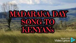 madaraka day patriotic song tushangilie Kenya kipenzi chetu [upl. by Saunder479]