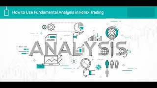 Understanding Fundamental Analysis  Economic Events amp News Trading [upl. by Leticia]