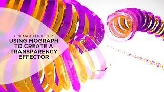 Cinema 4D Tutorial  Creating a Transparency Effector Using Mograph [upl. by Chavaree]