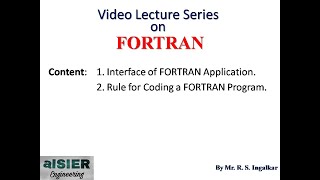 30 Interface amp Rules for Coding FORTRAN [upl. by Ahseenyt]