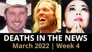 Who Died March 2022 Week 4  News amp Reactions [upl. by Nai]