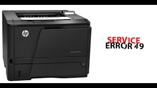 HP LASERJET PRO 400 SERVICE ERROR 49 [upl. by Asseniv358]