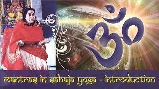 Sahaja Yoga Mantras in Sahaja Yoga Subtitles [upl. by Fonda]