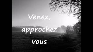 Venez approchezvous [upl. by Chew]