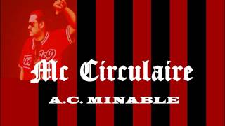 Mc Circulaire ACMinable [upl. by Allen]