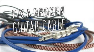 How To Fix A Broken Guitar Cable [upl. by Myer263]