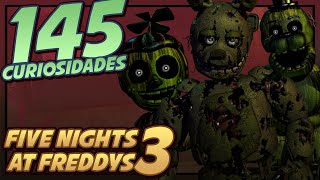 FIVE NIGHTS AT FREDDYS 3  145 Datos y Curiosidades  Five Nights at Freddy´s [upl. by Pauli]