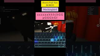 Mockingbird RobloxVirtual Piano Tuto [upl. by Refynnej]