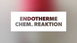 Endotherme Chemische Reaktion [upl. by Abelard]