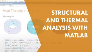 Structural and Thermal Analysis with MATLAB [upl. by Alemap]