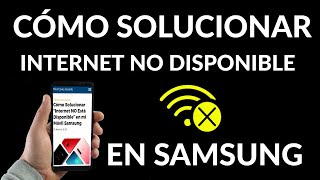 Cómo Solucionar Problemas de Internet en Móvil Samsung [upl. by Rednasyl863]