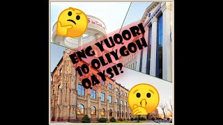 YURTIMIZDAGI TOP 10 UNIVERSITETLAR OZBEKISTONDAGI ENG YUQORI ORINLARDAGI OLIYGOHLAR [upl. by Olnek]