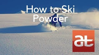 How to Ski Powder Alltracks Academy [upl. by Amil404]