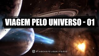 Viagem Pelo Universo primeiro vídeo [upl. by Egwin]