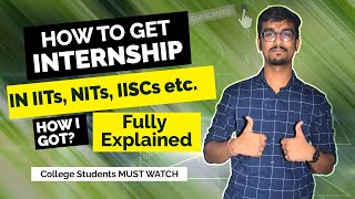 How to Apply for an Internship in IITs IISCs and NITs  How I Got Intern in IIT Roorkee Explained [upl. by Anitsrik]