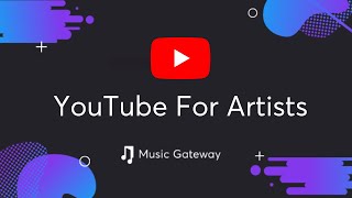 YouTube For Artists [upl. by Orelia]