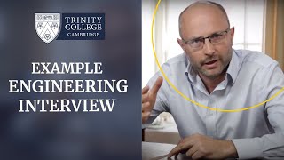 Example Cambridge Engineering Interview [upl. by Etteoj]