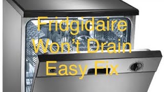 ✨ FRIGIDAIRE DISHWASHER WON’T DRAIN—EASY FIX ✨ [upl. by Nauwaj]