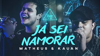 ANALAGA Matheus e Kauan  Já Sei Namorar Live in Vip [upl. by Burnley964]