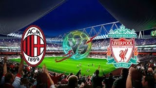 LIVE  Liverpool vs AC Milan  720p HD [upl. by Ztnarf]