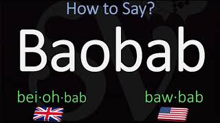 How to Pronounce Baobab CORRECTLY [upl. by Erreip]