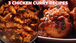 3 Mouthwatering Chicken Curry Recipes [upl. by Moorefield]