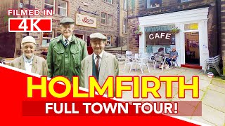 HOLMFIRTH England  Full tour of Holmfirth West Yorkshire Last Of The Summer Wine Country 4K WALK [upl. by Rehtse]