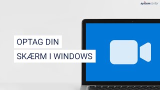 Optag din skærm i Windows 10 [upl. by Oalsinatse]