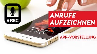 Anrufe amp Telefonate aufzeichnen kostenlos  iPhone iPad iOS amp Android [upl. by Enna]