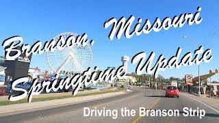 Branson Missouri Strip April Update [upl. by Nelaf]