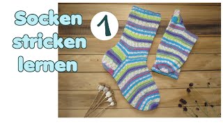 Socken stricken lernen TEIL 1 von 5  Bündchen und Schaft [upl. by Cousin]