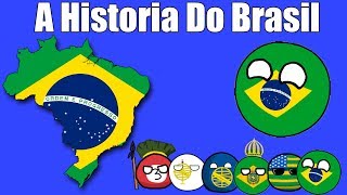 A História do Brasil [upl. by Hayifas952]