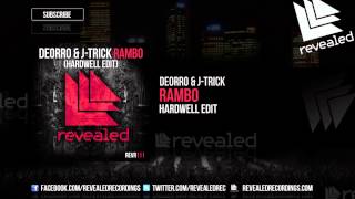 Deorro amp JTrick  Rambo Hardwell Edit OUT NOW [upl. by Esenej430]