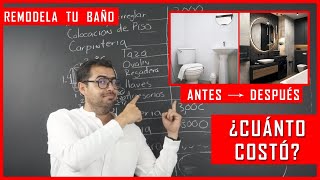 🔥Cuánto CUESTA REMODELAR un Baño 🚽🔥  Costo 2021 [upl. by Solrak]