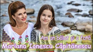 Mariana Ionescu Căpitănescu  Am un băiat și o fată  Videoclip OFICIAL [upl. by Tasia]