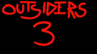 OUTSIDERS SMP  3 [upl. by Zinn]