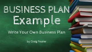 Business Plan Examples amp Templates  How To Write A Business Plan [upl. by Pergrim475]