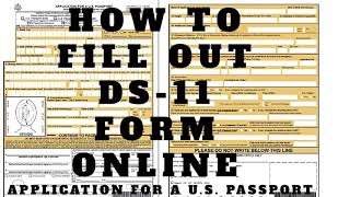 How to Fill out DS 11 form online Application for a US Passport form filler [upl. by Marylou]