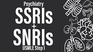 SSRIs and SNRIs Psychiatry Pharmacology  USMLE Step 1 [upl. by Dreda]