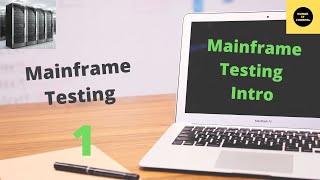 Intro to Mainframe Testing  Mainframe Testing Tutorial  Part 1 [upl. by Dinan]