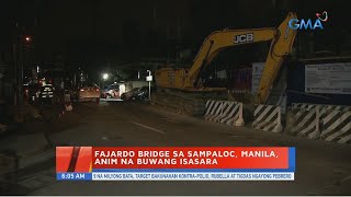 Fajardo Bridge sa Sampaloc Manila anim na buwang isasara  UB [upl. by Ailbert91]