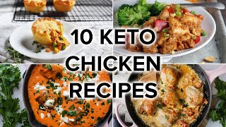 10 Delicious Keto Chicken Recipes to Keep You on Track [upl. by Sahc102]