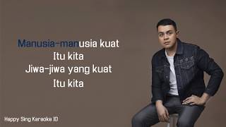 Manusia Kuat  Tulus Karaoke [upl. by Hairim]