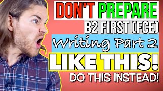 The BEST FCE Writing Part 2 STRATEGY  B2 First FCE Writing [upl. by Llevart]